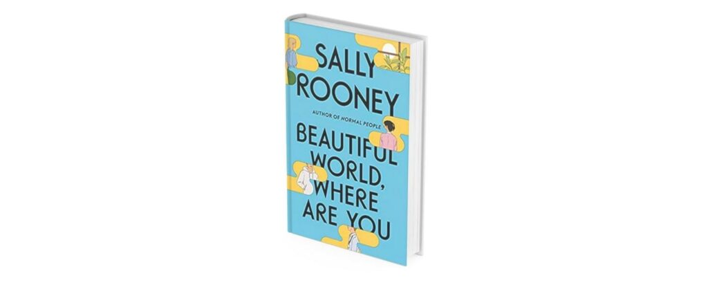 beautiful world where are you is one of our favorite caregiving books